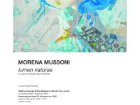Mostra “Lumen naturae” Morena Mussoni