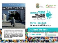 Progetto “Welfare dell’Aggancio - Più delle sentinelle l’aurora” “La città che cura”.