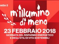 M'Illumino di meno. Venerdì 23 febbraio 2018